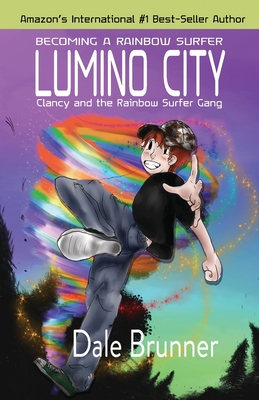 Becoming a Rainbow Surfer - Lumino City: Clancy and the Rainbow Surfer Gang Cover Image