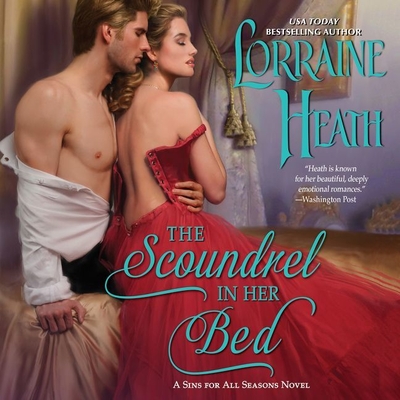 The Scoundrel in Her Bed: A Sin for All Seasons Novel (Sins for All Seasons Novels)