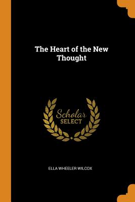 The Heart of the New Thought Cover Image