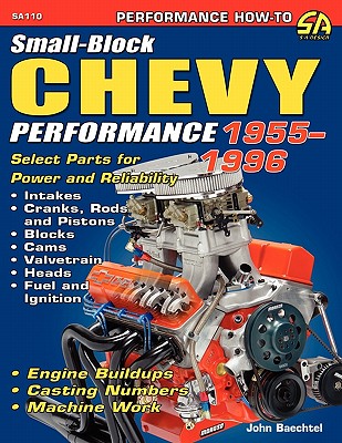 Small-Block Chevy Performance 1955-1996 By John Baechtel Cover Image