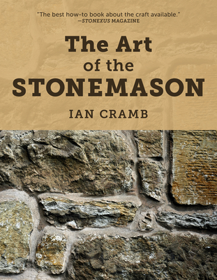 The Art of the Stonemason, 2021 Edition By Ian Cramb Cover Image