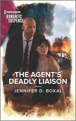 The Agent's Deadly Liaison By Jennifer D. Bokal Cover Image