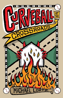 Cover for Curveball at the Crossroads