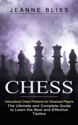 The Complete Guide to Chess Tactics