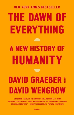 The Dawn of Everything: A New History of Humanity Cover Image