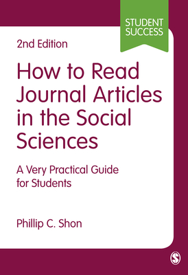 How to Read Journal Articles in the Social Sciences: A Very 