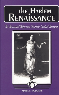 The Harlem Renaissance: An Annotated Reference Guide for Student Research Cover Image