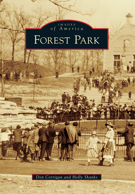 Forest Park (Images of America) Cover Image