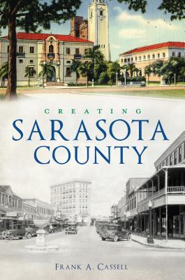Creating Sarasota County Cover Image