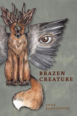 Cover for Brazen Creature