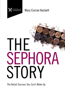 Cover for The Sephora Story
