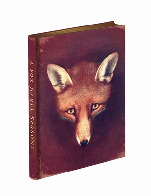 A Fox for All Seasons Journal: With New Reynard the Fox Mini Stories