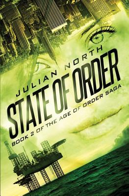 State of Order: Book 2 of the Age of Order Saga