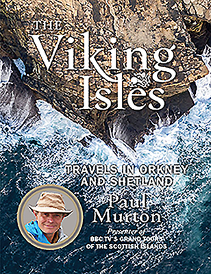 The Viking Isles: Travels in Orkney and Shetland Cover Image