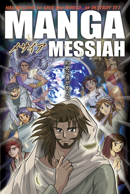 Manga Messiah By Next (Created by), Tyndale (Created by) Cover Image