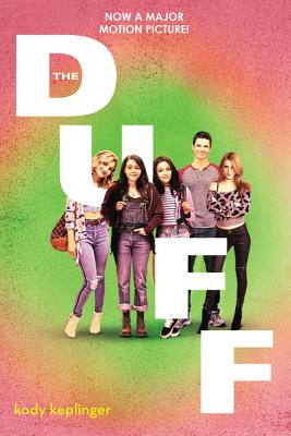 Cover for The DUFF: (Designated Ugly Fat Friend)