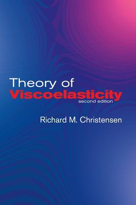 Theory of Viscoelasticity: Second Edition (Engineering) Cover Image