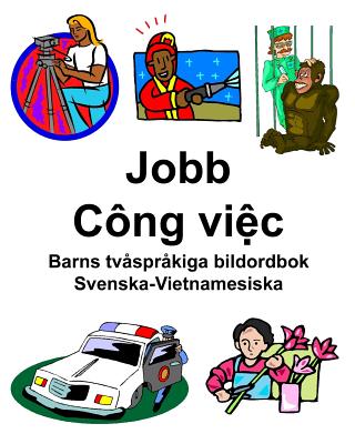 Svenska-Vietnamesiska Jobb/Công việc Barns tvåspråkiga bildordbok Cover Image
