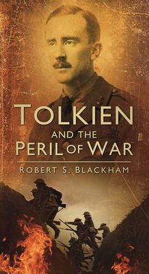 Cover for Tolkien and the Peril of War