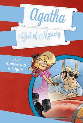 The Hollywood Intrigue #9 (Agatha: Girl of Mystery #9) Cover Image
