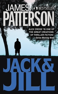 Jack & Jill (Alex Cross #3) Cover Image