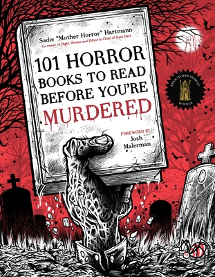 101 Horror Books to Read Before You're Murdered Cover Image