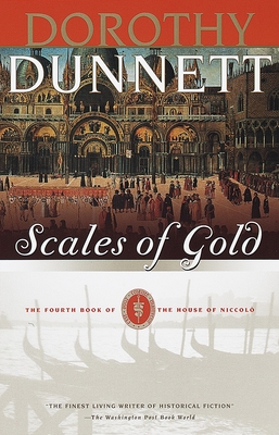 Scales of Gold: Book Four of the House of Niccolo (House of Niccolo Series #4)