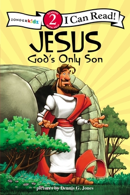 Jesus, God's Only Son: Biblical Values, Level 2 (I Can Read! / Dennis Jones) By Dennis Jones (Illustrator), Zondervan Cover Image