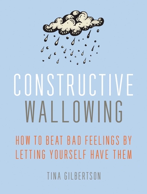 Cover for Constructive Wallowing