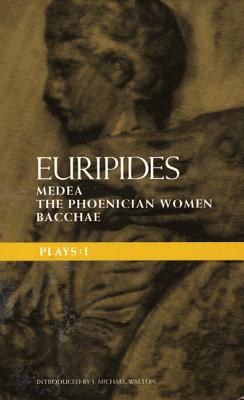 Euripides Plays: 1: Medea; the Phoenician Women; Bacchae (Classical Dramatists) By Euripides, J. Michael Walton (Introduction by), J. Michael Walton (Editor) Cover Image