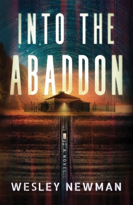 Into the Abaddon By Wesley Newman Cover Image