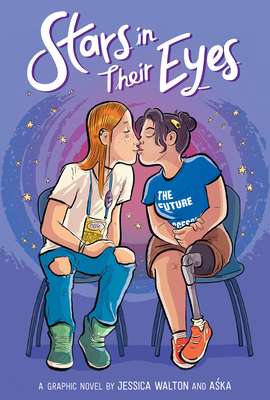 Stars in Their Eyes: A Graphic Novel By Jessica Walton (Created by), Aska (Created by) Cover Image