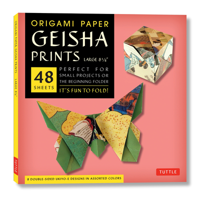 Origami Paper - Geisha Prints - Large 8 1/4 - 48 Sheets: Tuttle