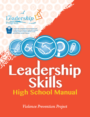 Leadership Skills: High School Manual: Violence Prevention Program Cover Image