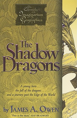Cover for The Shadow Dragons (Chronicles of the Imaginarium Geographica, The #4)