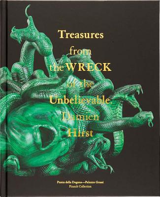 Damien Hirst: Treasures from the Wreck of the Unbelievable Cover Image