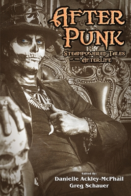 After Punk: Steampowered Tales of the Afterlife Cover Image