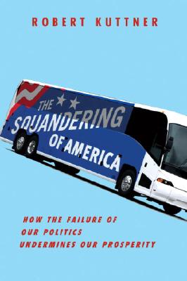 The Squandering of America Cover