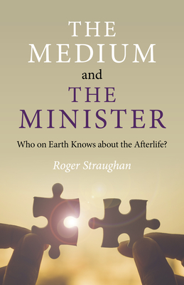 Cover for The Medium and the Minister