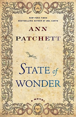 State of Wonder: A Novel By Ann Patchett Cover Image