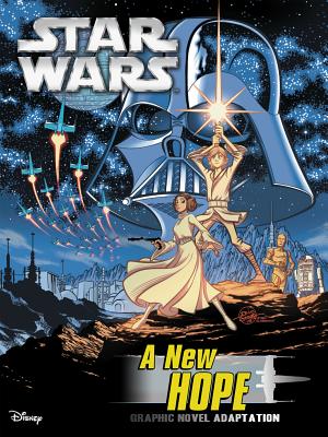 Star Wars: A New Hope Graphic Novel Adaptation (Star Wars Movie Adaptations) Cover Image