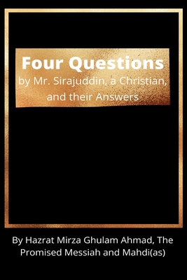 Four Questions And their Answers By Mirza Ghulam Ahmad Cover Image