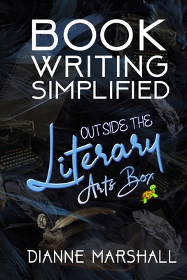 Book Writing Simplified By Dianne Marshall Cover Image