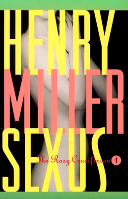 Sexus (Miller) By Henry Miller Cover Image