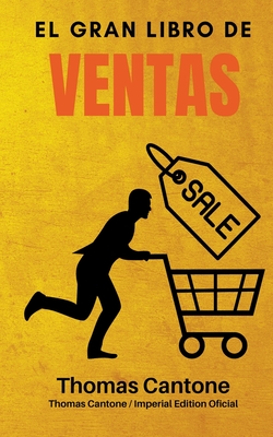 El Gran Libro de Ventas By Thomas Cantone Cover Image