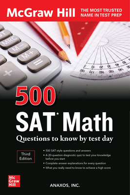 500 SAT Math Questions to Know by Test Day, Third Edition Cover Image