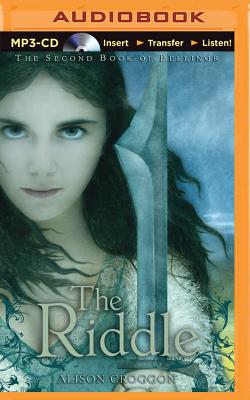 The Riddle (Pellinor #2) By Alison Croggon, Eloise Oxer (Read by) Cover Image
