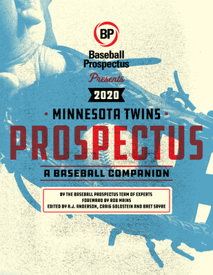 Minnesota Twins 2019: A Baseball Companion: Baseball Prospectus:  9781949332162: : Books