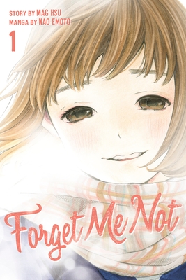 Forget Me Not 1 By Nao Emoto, Mag Hsu (Created by) Cover Image
