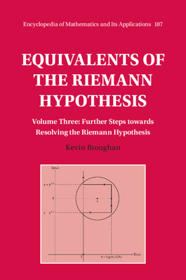Equivalents of the Riemann Hypothesis (Encyclopedia of Mathematics and Its Applications #187)